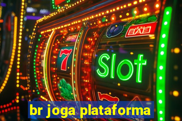 br joga plataforma